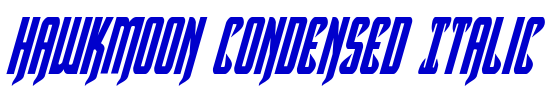 Hawkmoon Condensed Italic шрифт